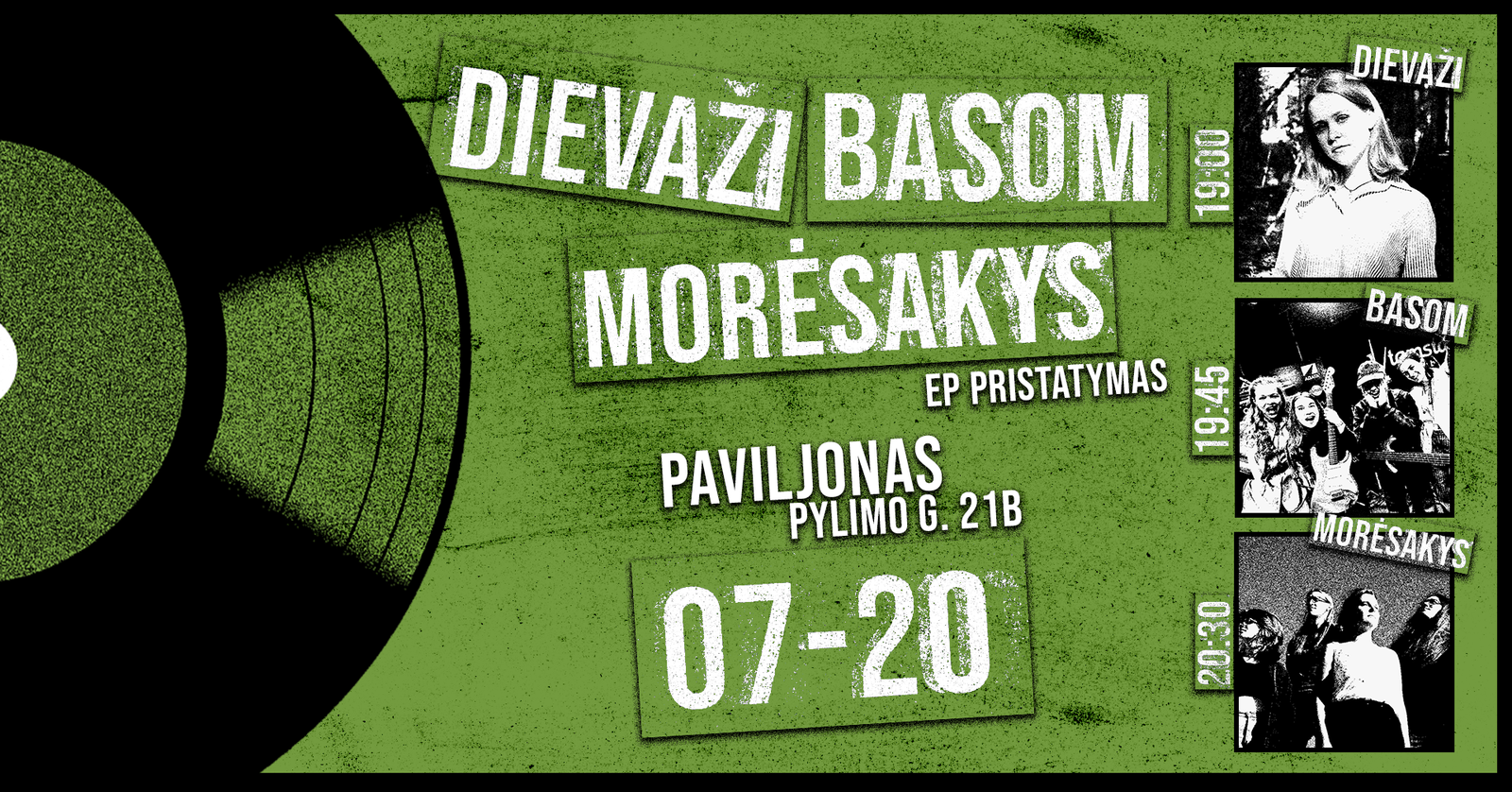 Dievaži + basom + morėsakys Paviljone