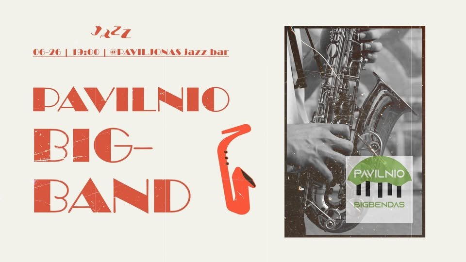 Pavilnio Big Bando koncertas Paviljono jazz baro terasoje