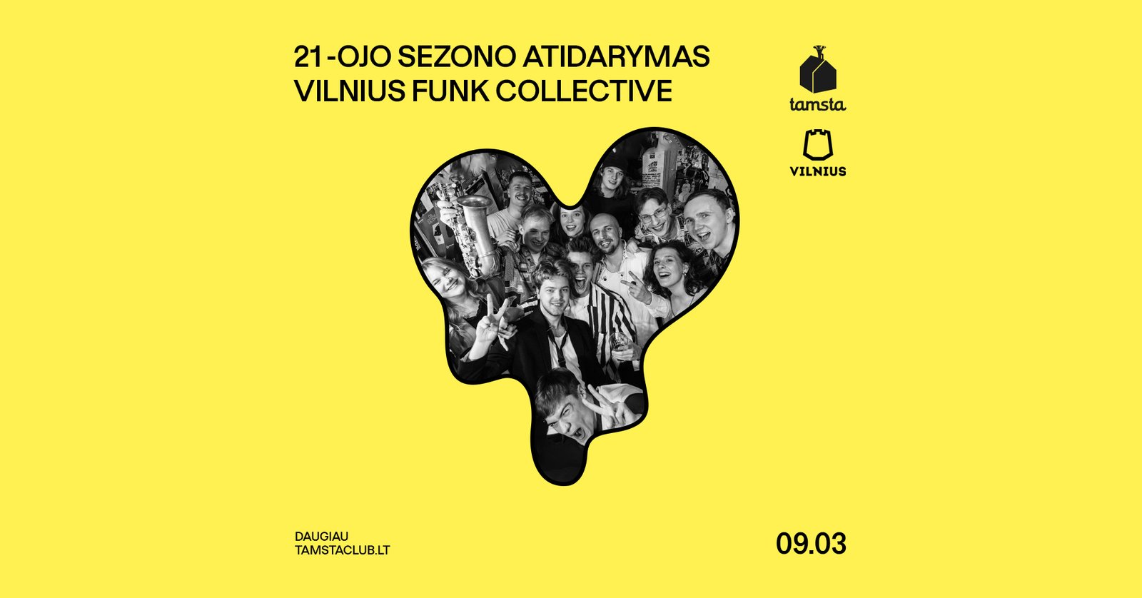 TAMSTA 21 sezono atidarymas su VILNIUS FUNK COLLECTIVE