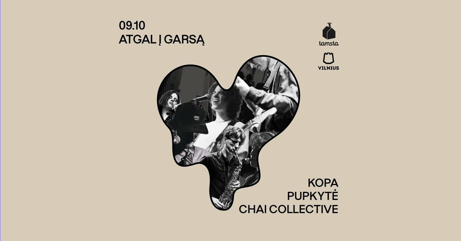 ATGAL Į GARSĄ | KOPA • PUPKYTĖ • CHAI COLLECTIVE | TAMSTA