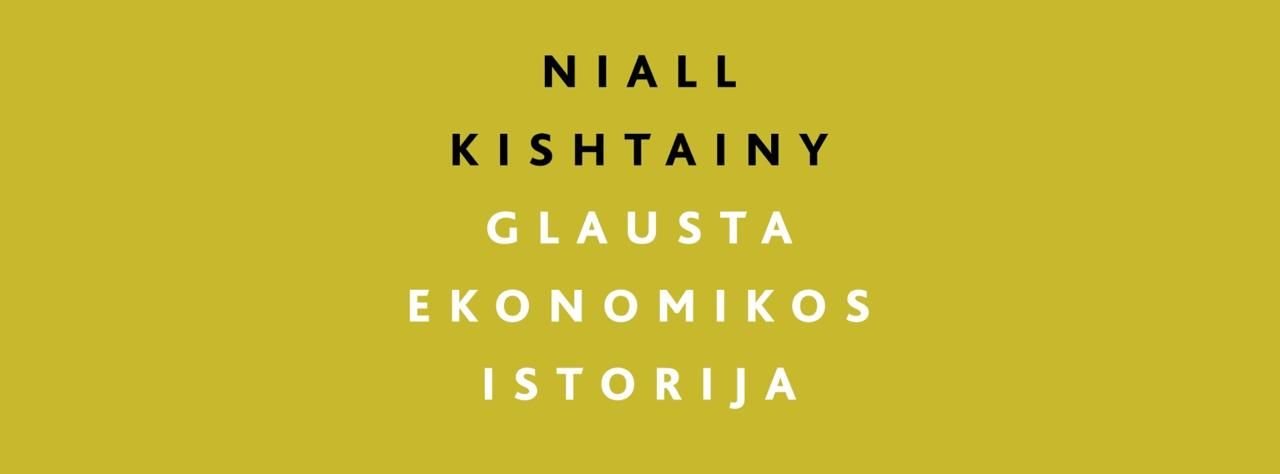 Knygos “Glausta ekonomikos istorija” pristatymas