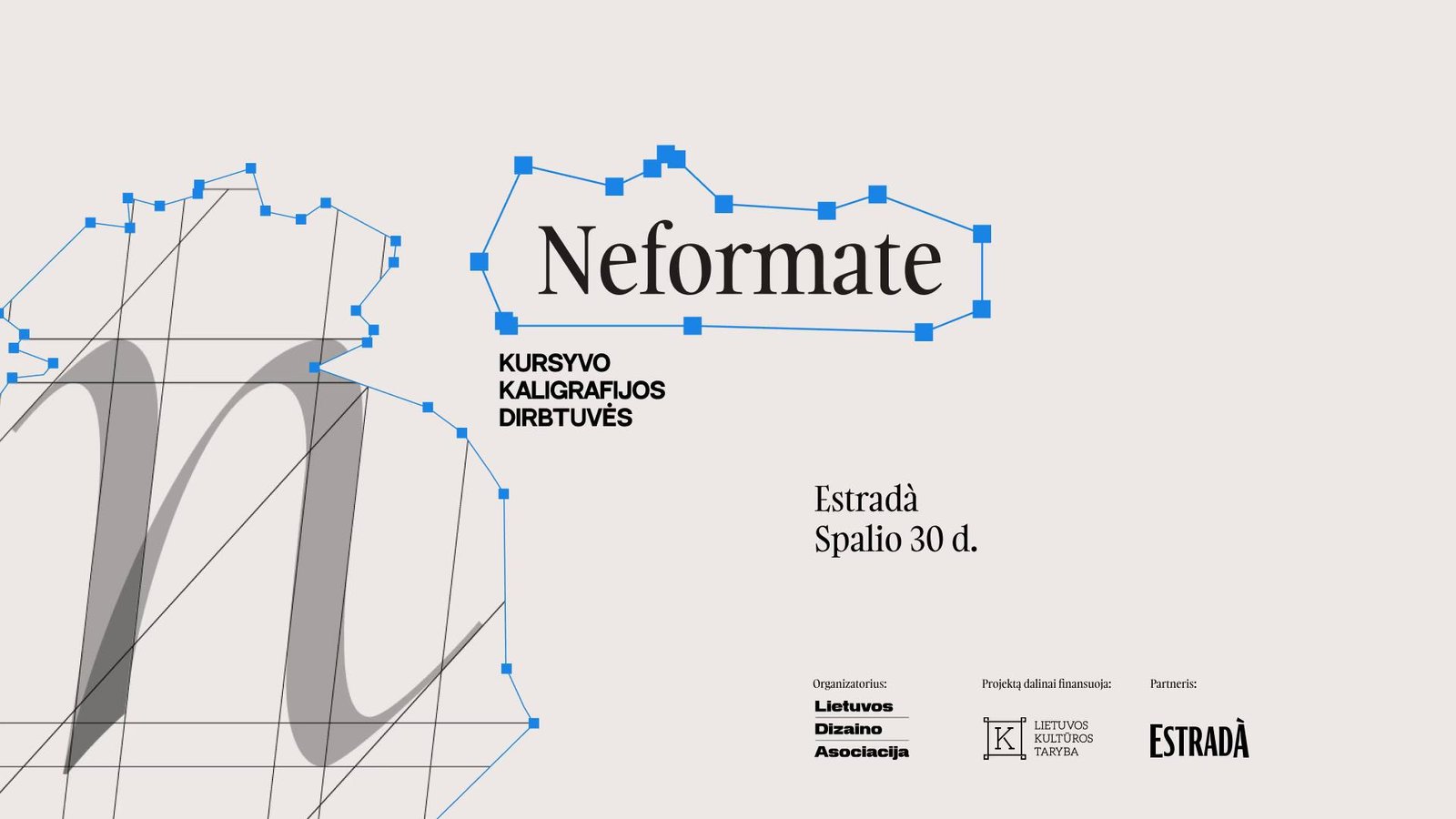 NEFORMATE nr. 45 | Kursyvo kaligrafijos dirbtuvės