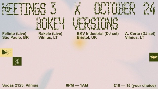 Meetings x Bokeh Versions: Felino (live) Rakele (live) A. Certo, BKV Industrial