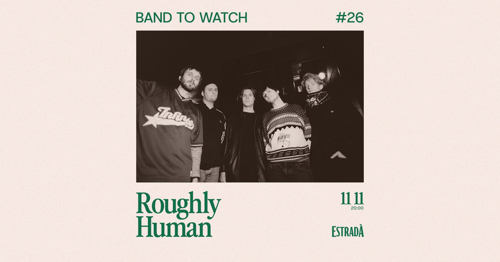 Band To Watch #26: Roughly Human