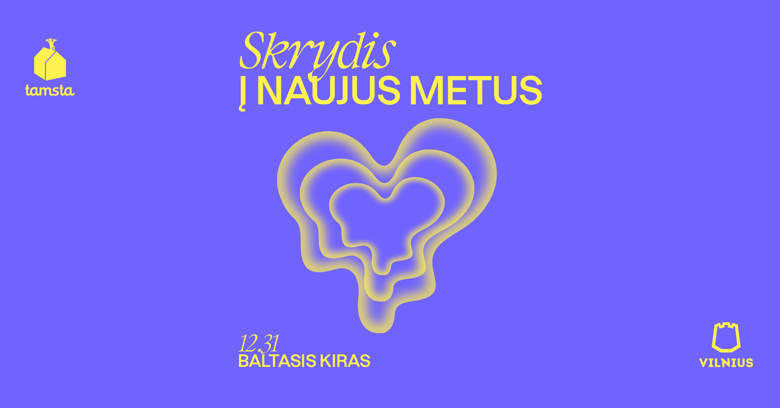 SKRYDIS Į NAUJUS METUS | BALTASIS KIRAS | TAMSTA