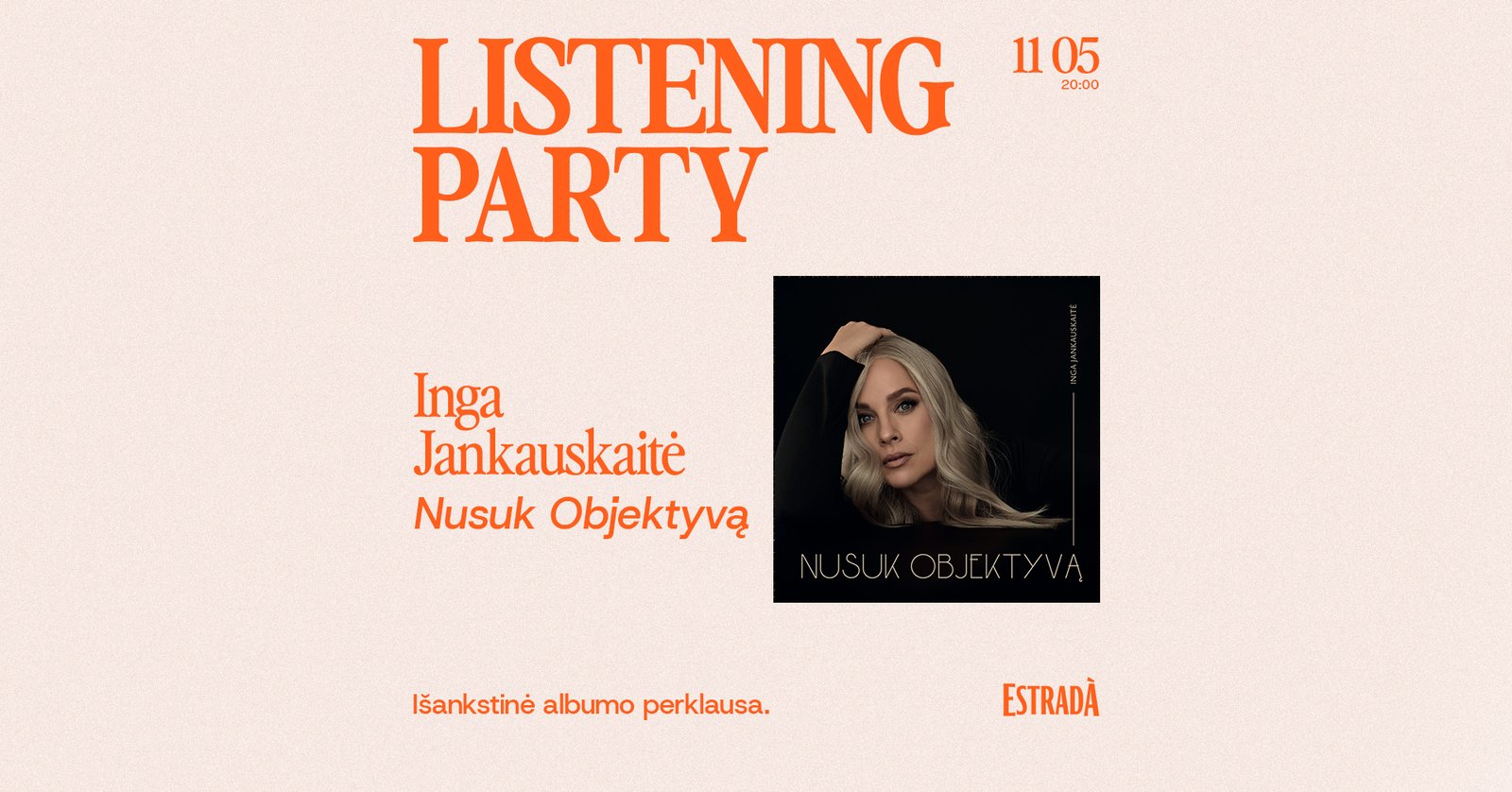 Listening Party: Inga Jankauskaitė – Nusuk Objektyvą