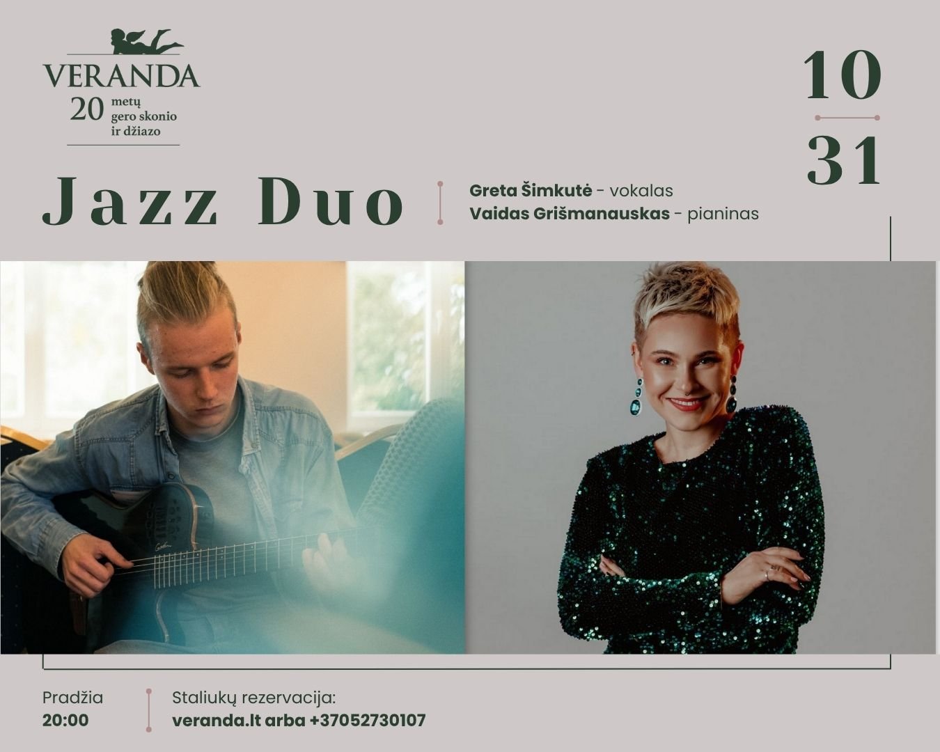 JAZZ DUO • G.Šimkutė – vokalas, V.Grišmanauskas – gitara