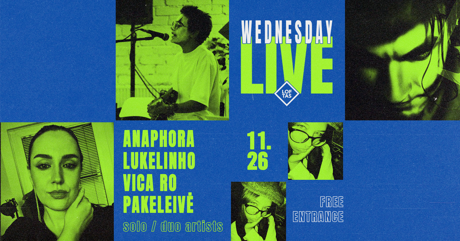 WednesDAY LIVE | Pakeleivė x Vica Ro x Lukelinho x Anaphora