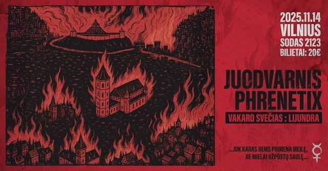 JUODVARNIS, PHRENETIX, LIJUNDRA // SODAS 2123