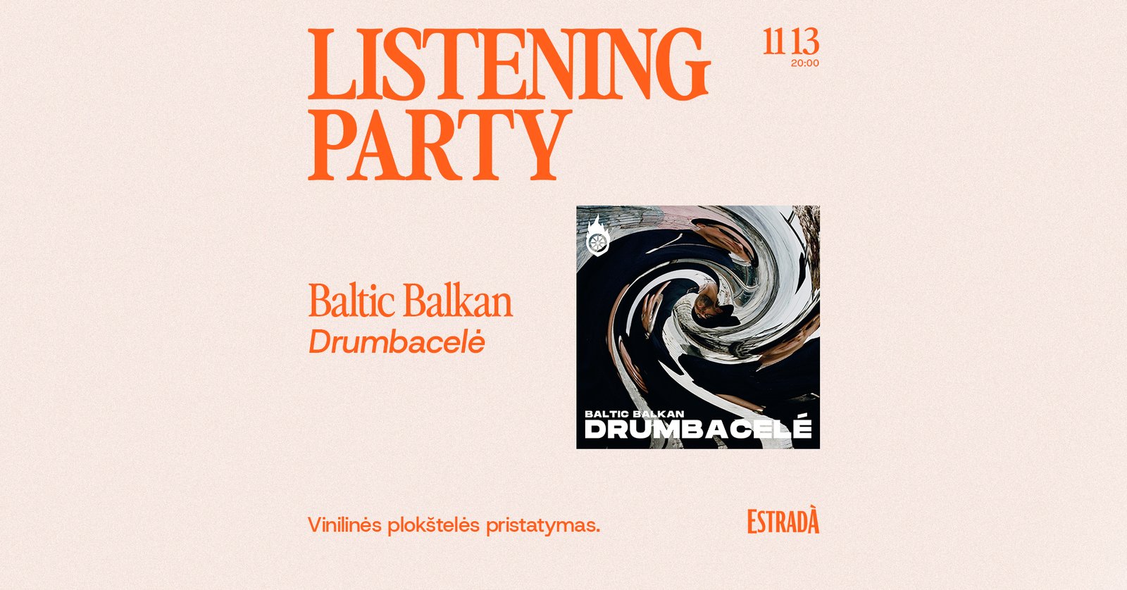 Listening Party: Baltic Balkan – Drumbacelė