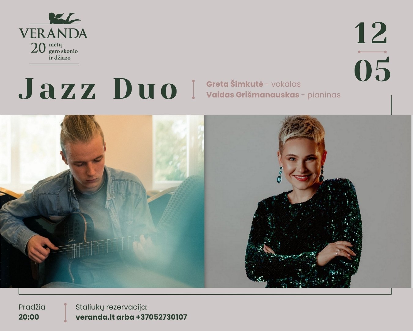 JAZZ DUO • G.Šimkutė – vokalas, V.Grišmanauskas – gitara
