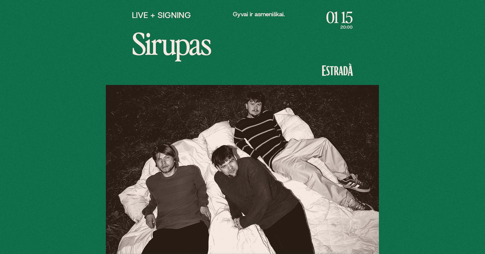 Live + Signing: Sirupas