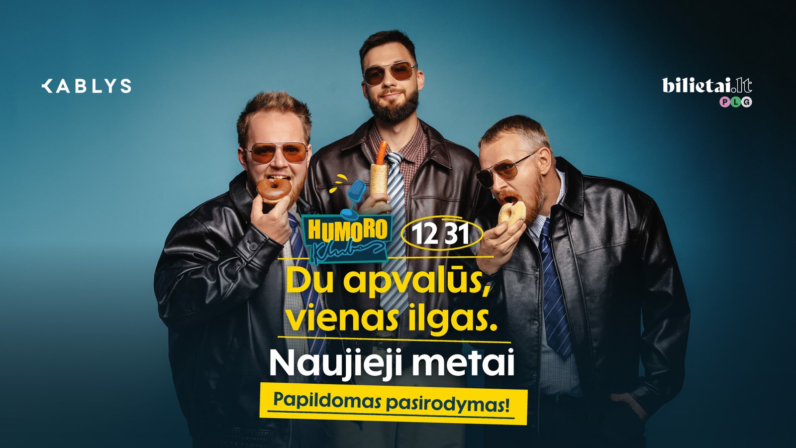 Papildomos pasirodymas: Naujieji su „Humoro klubas“ programa „Du apvalūs, vienas ilgas“