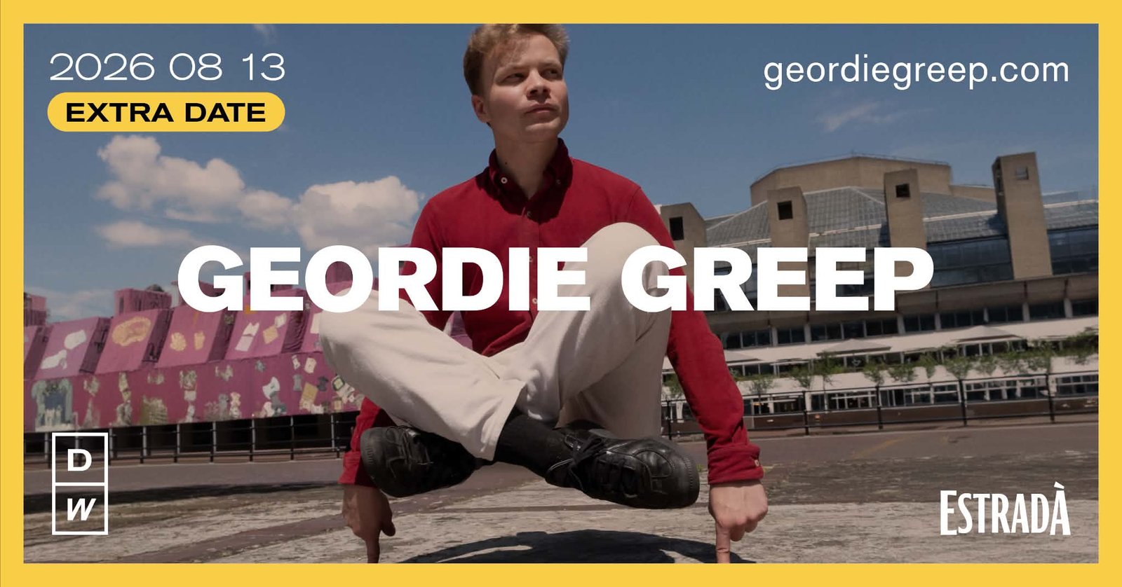 Extra Day. Geordie Greep – Vilnius – Estradà
