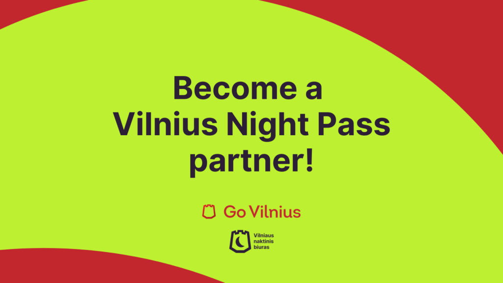Become a “Vilnius Night Pass” Partner!