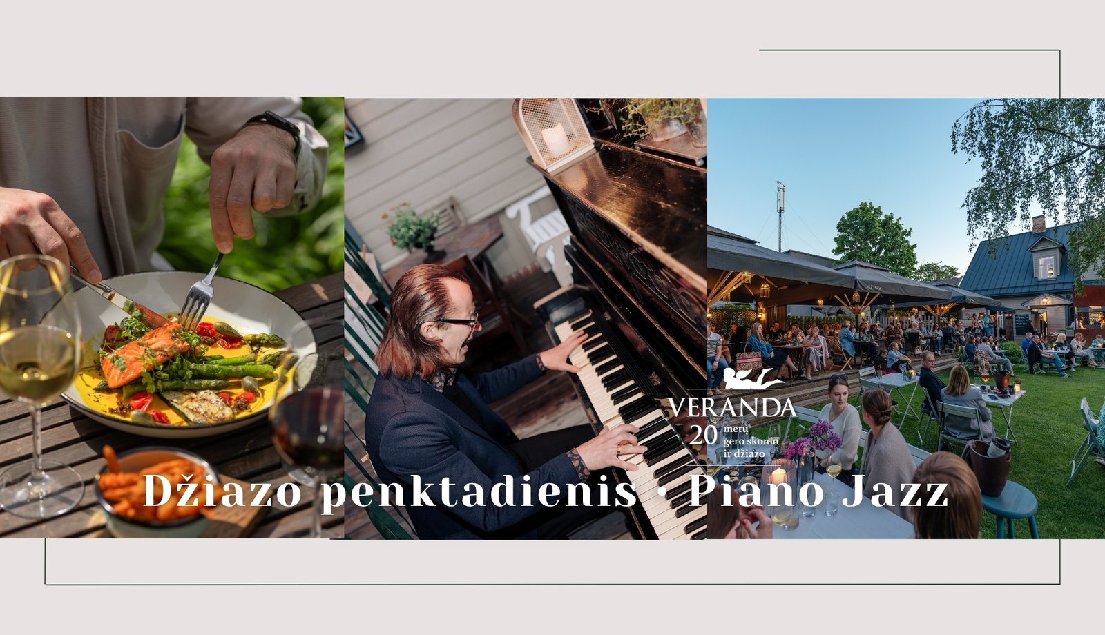 Vakarienė skambant džiazui • Po atviru dangumi • Piano Jazz