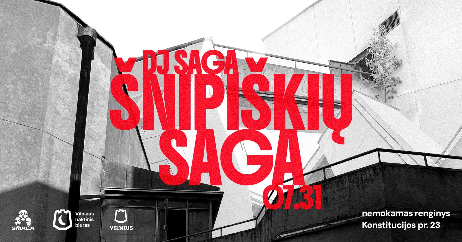 Šnipiškių Saga | DJ Saga