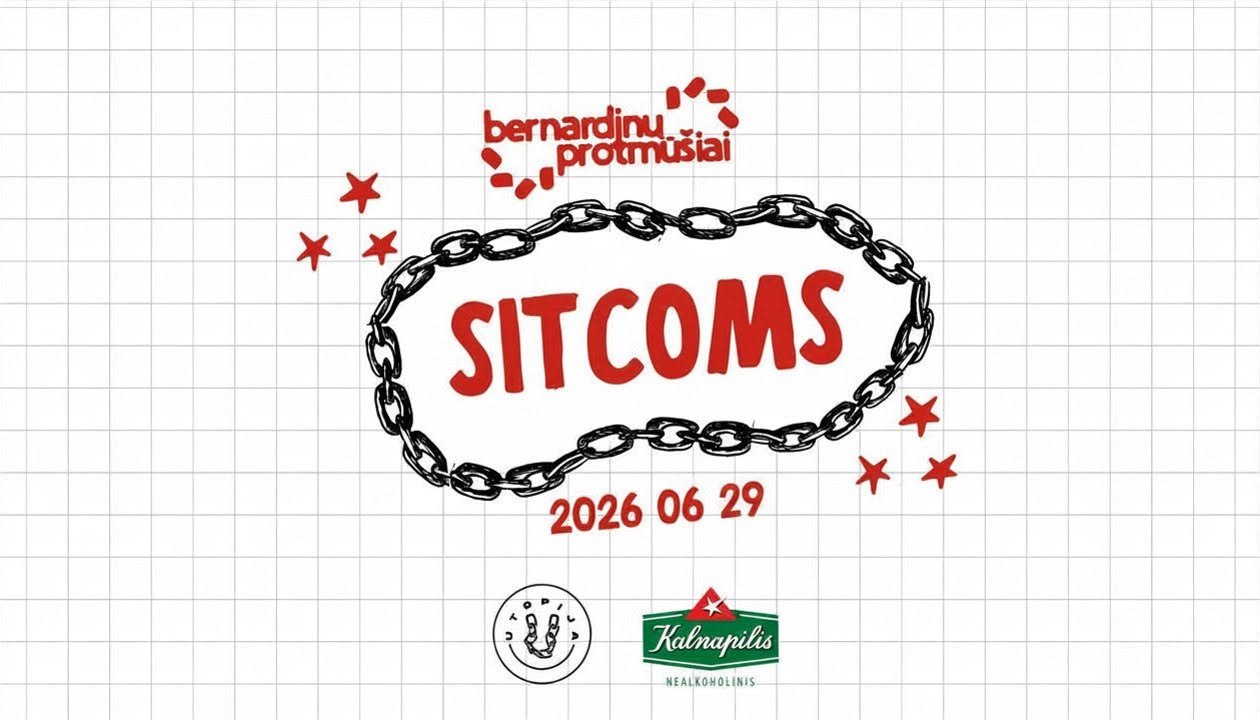 UTOPIJA x BERNARDINŲ PROTMŪŠIAI: Sitcoms