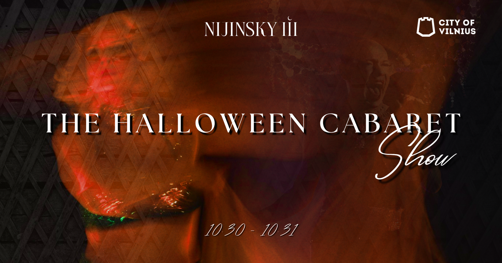 THE HALLOWEEN CABARET SHOW | Saturday (10.31)