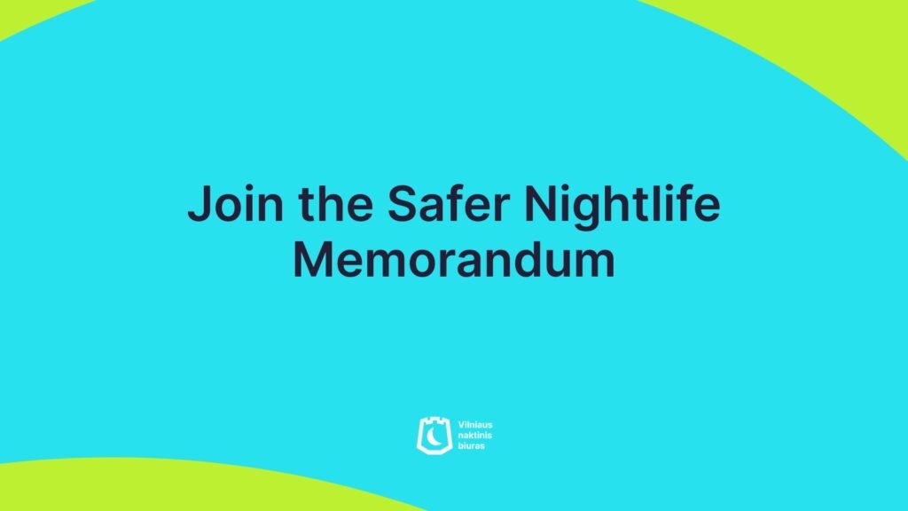 New venues invited to join the Safer Nightlife Memorandum