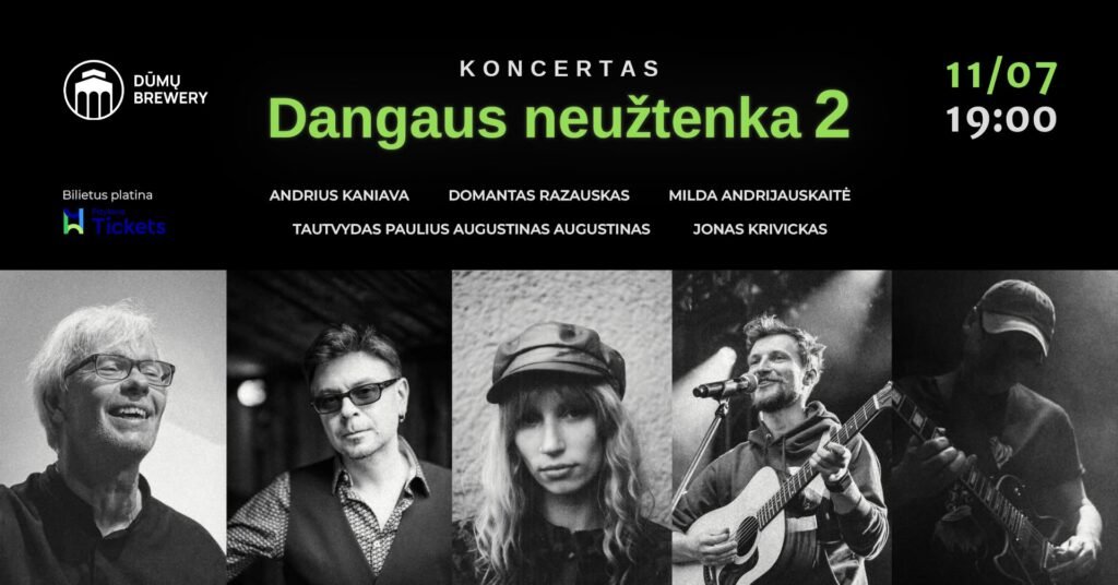 Koncertas “Dangaus neužtenka 2”