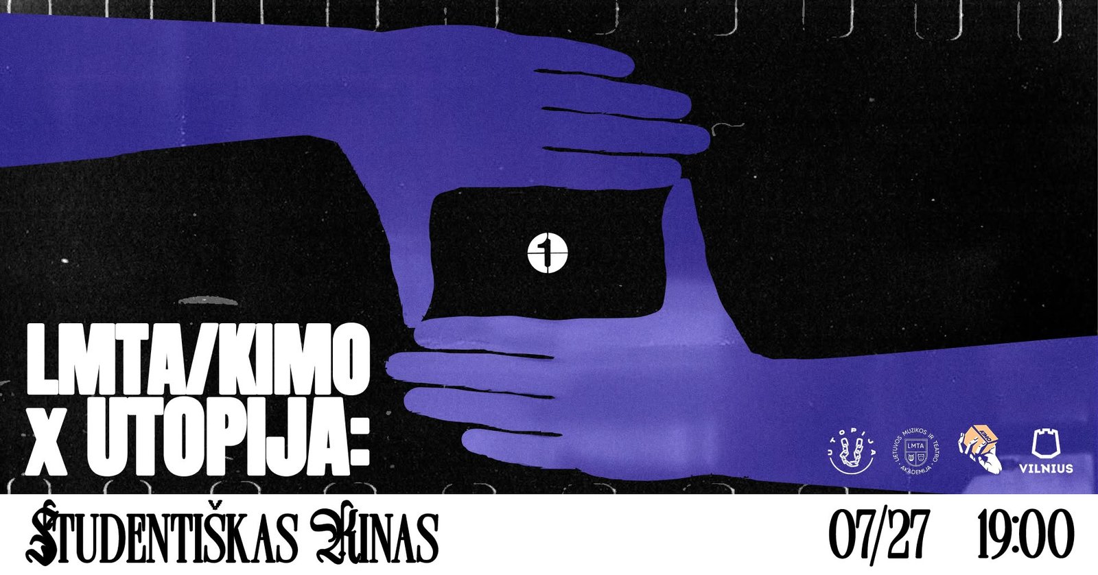 LMTA/KIMO x UTOPIJA: studentiškas kinas