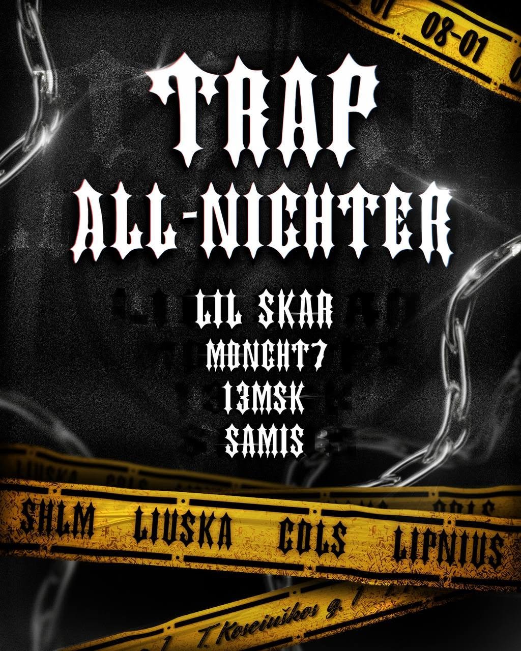 Mon@ Trap Allnighter
