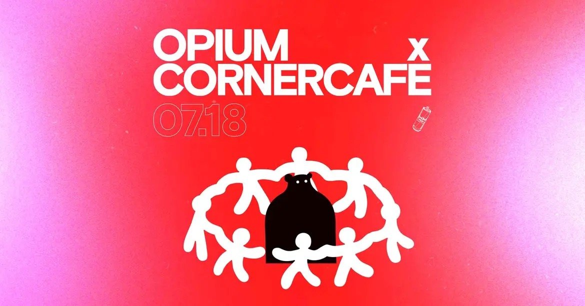 Opium Vilnius x Corner Cafe