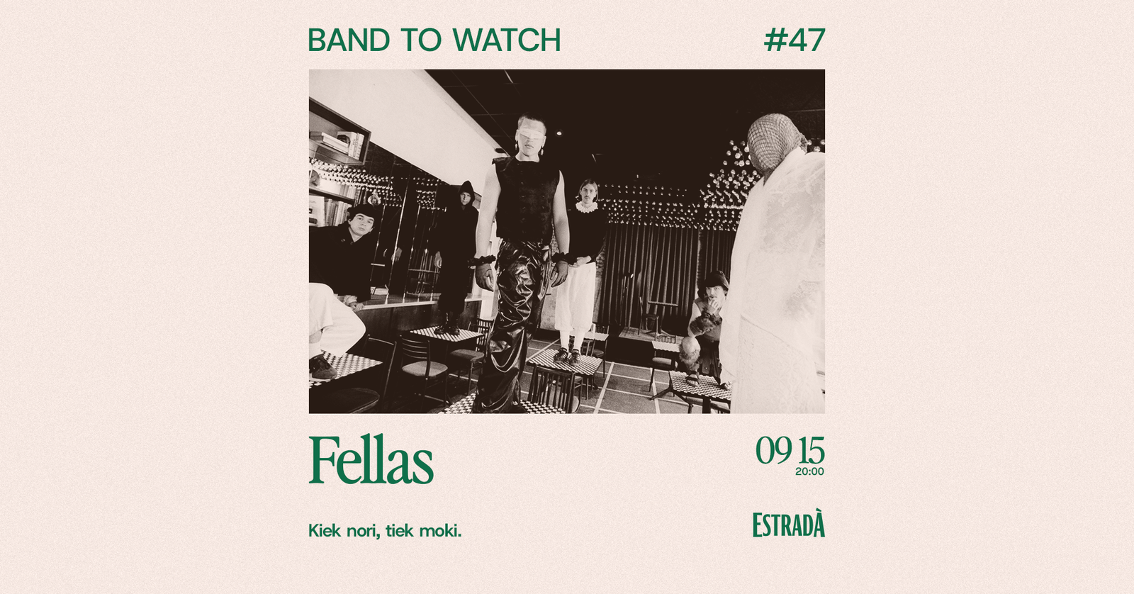 Band To Watch #47: Fellas
