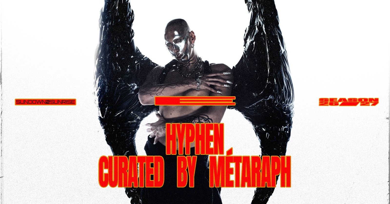 HYPHEN: CURATED BY MÉTARAPH