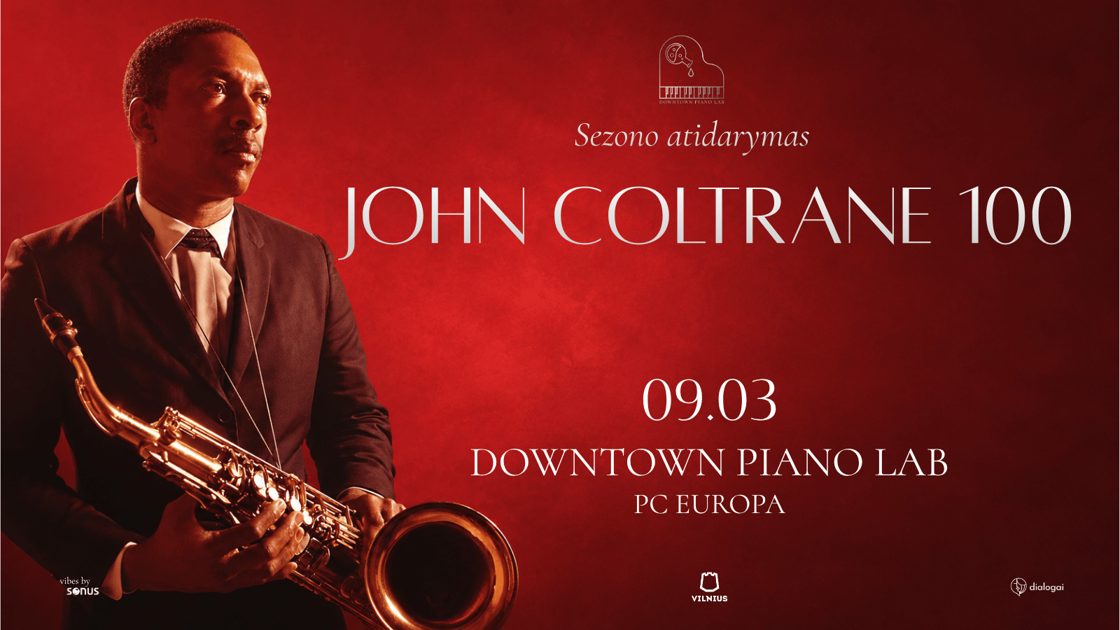 JOHN COLTRANE 100 | DOWNTOWN PIANO LAB SEZONO ATIDARYMAS