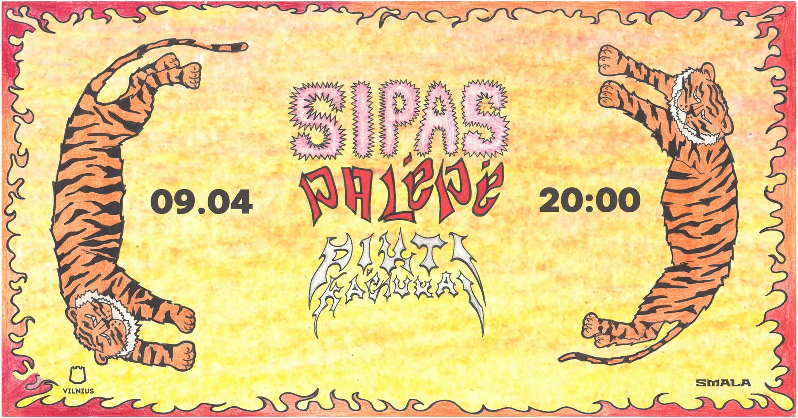 SIPAS x PALĖPĖ x PIKTI KAČIUKAI