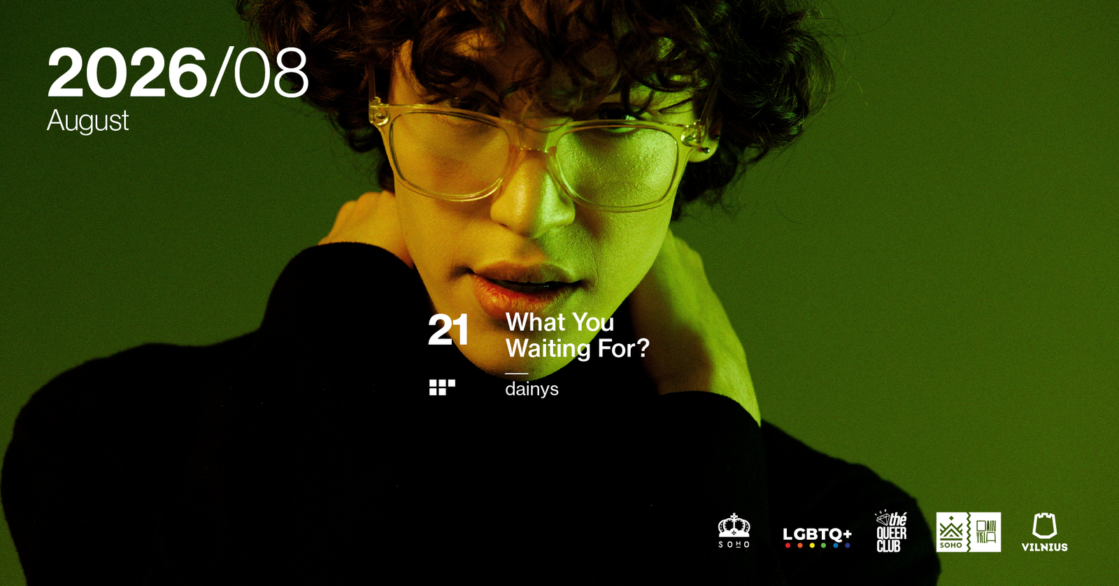 What You Waiting For?