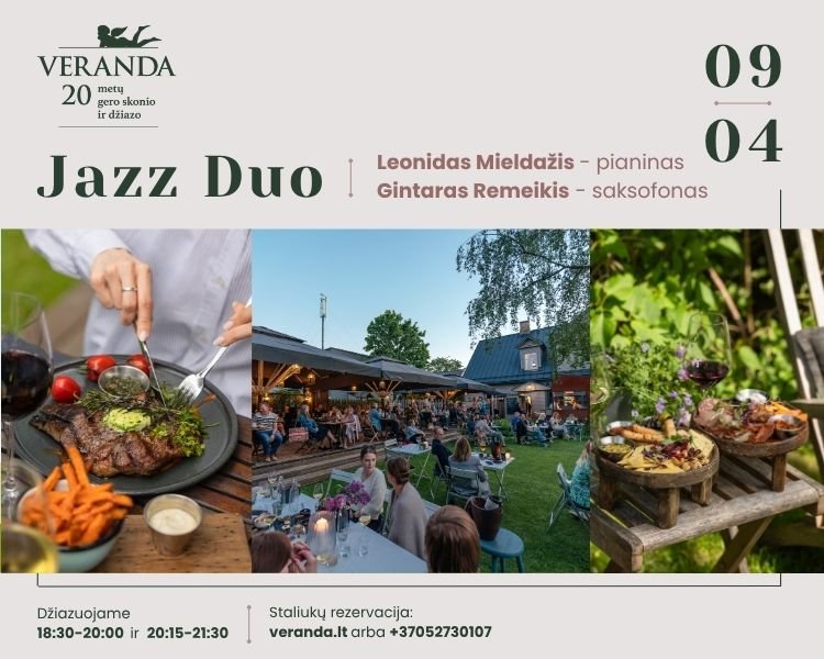 Vakarienė skambant džiazui • JAZZ DUO • L.Mieldažis – piano, G.Remeikis – saksofonas