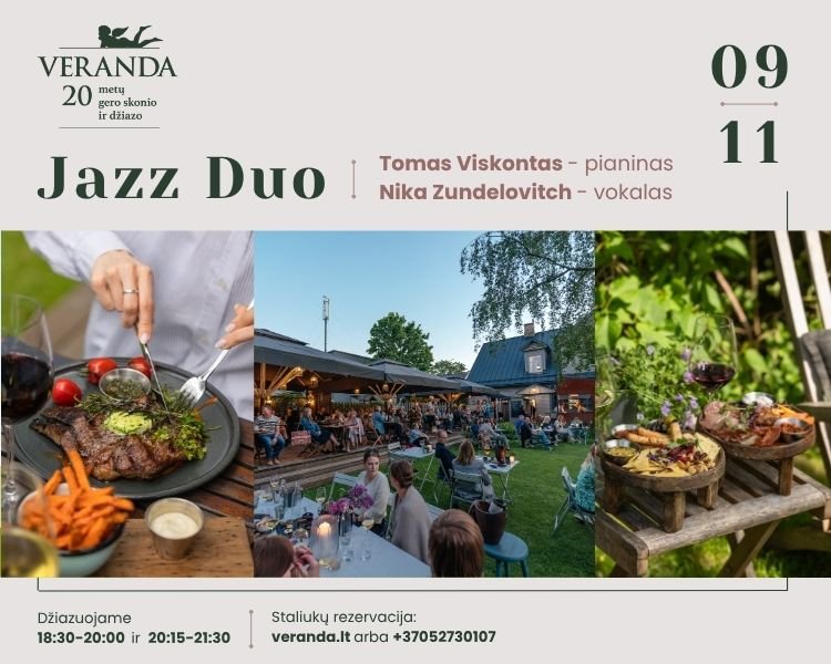 Vakarienė skambant džiazui • JAZZ DUO • N.Zundelovič – vokalas, T.Viskontas – piano