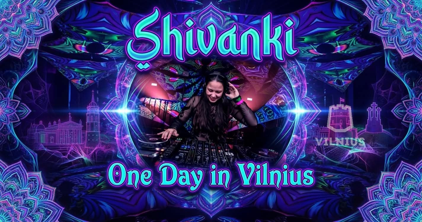Shivanki One Day in Vilnius