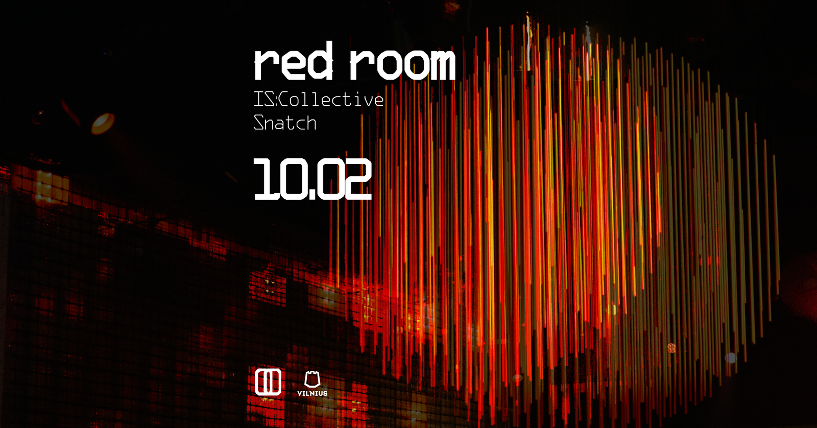 red room :: IS:Collective, Snatch! :: 10,02