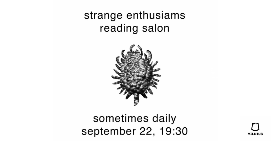 Strange enthusiams reading salon #2