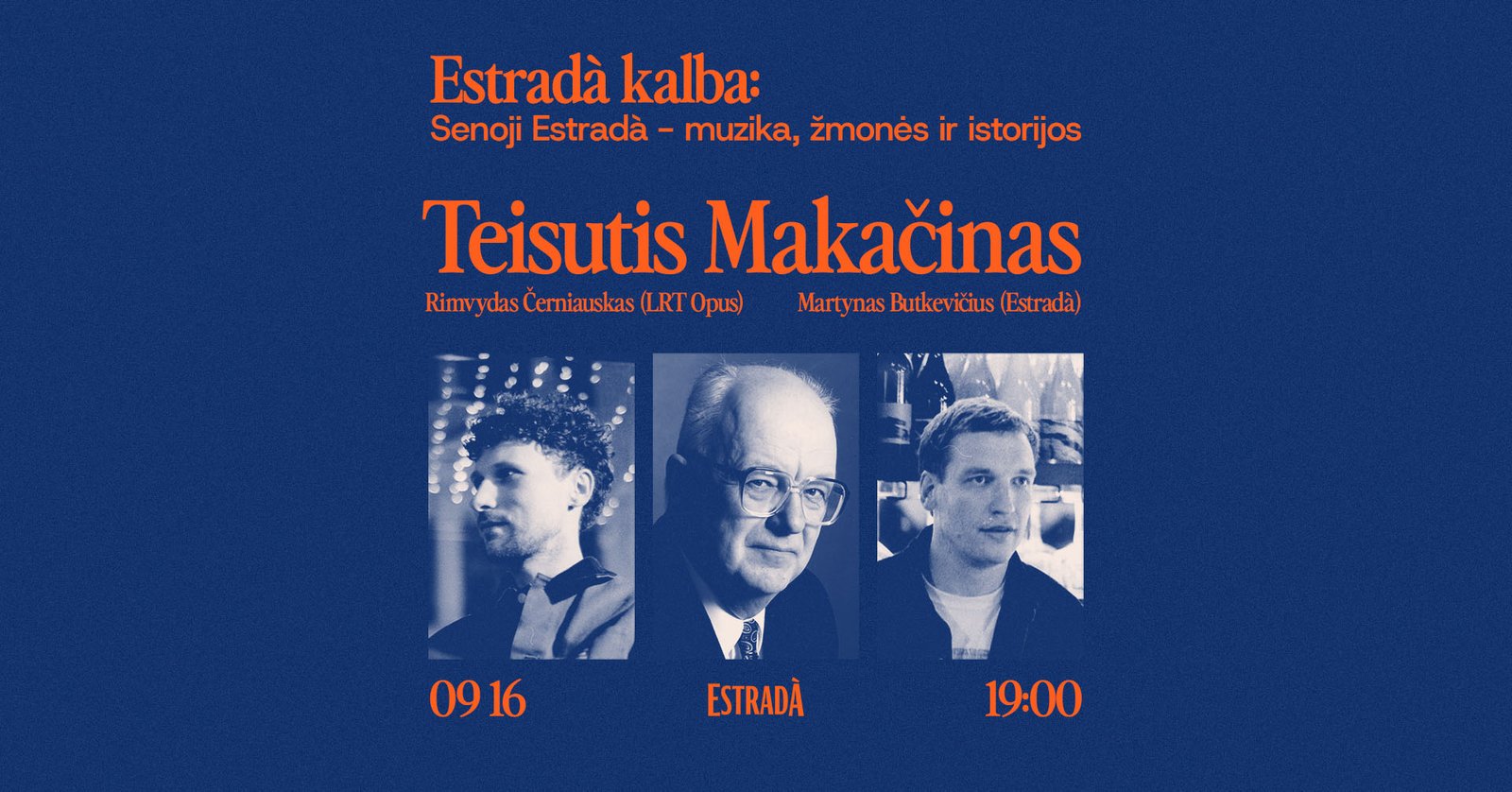 Estradà kalba: Senoji Estradà – muzika, žmonės ir istorijos