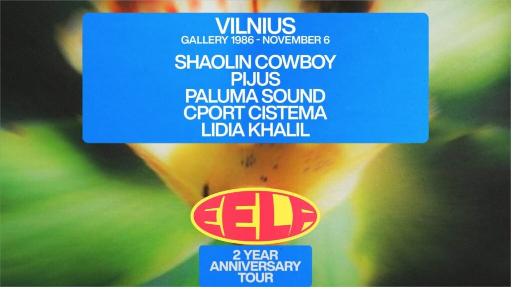 EELF presents – Vilnius: Shaolin Cowboy (UK), Pijus (LT), Paluma Sound (USA), Cport Cistema and more